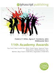 11th Academy Awards,613425634X,9786134256346