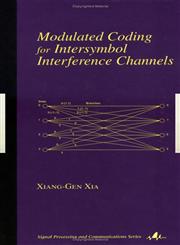 Modulated Coding for Intersymbol Interference Channels 1st Edition,0824704592,9780824704599