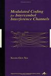 Modulated Coding for Intersymbol Interference Channels 1st Edition,0824704592,9780824704599