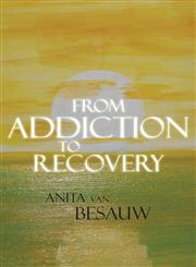 From Addiction to Recovery,1633820572,9781633820579