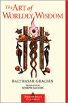 The Art of Worldly Wisdom,1570627452,9781570627453