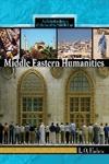 Middle Eastern Humanities An Introduction to the Cultures of the Middle East 1st Edition,0757583121,9780757583124