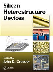 Silicon Heterostructure Devices,1420066900,9781420066906