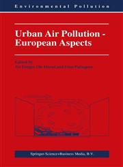 Urban Air Pollution - European Aspects,9048151473,9789048151479