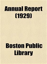 Annual Report (1929),1153280515,9781153280518