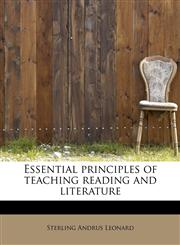 Essential principles of teaching reading and literature,1241299994,9781241299996