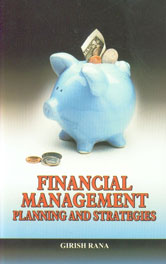 Financial Management Planning and Strategies,938017909X,9789380179094