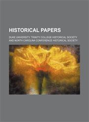 Historical Papers,1154268071,9781154268072