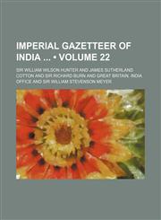 Imperial Gazetteer of India (Volume 22),1153972271,9781153972277