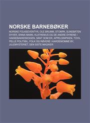 Norske barnebøker Norske Folkeeventyr, Ole Brumm, Stompa, Sundbåten Syver, Sinna Mann, Klatremus og de andre dyrene i Hakkebakkeskogen,1232791660,9781232791669