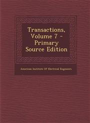 Transactions, Volume 7 - Primary Source Edition,1287976212,9781287976219