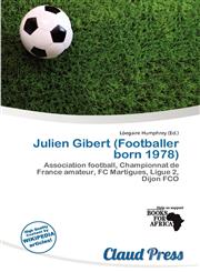 Julien Gibert (Footballer born 1978),6139640644,9786139640645