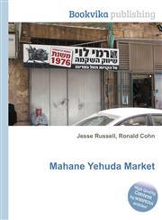 Mahane Yehuda Market,5512514024,9785512514023