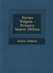 Horace Walpole,1289930848,9781289930844