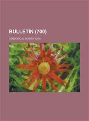 Bulletin (Volume 700),1235116433,9781235116438
