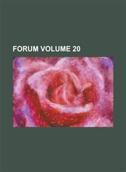 Forum Volume 20,1236956222,9781236956224
