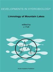 Limnology of Mountain Lakes,0792326407,9780792326403