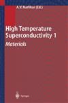 High Temperature Superconductivity 1 Materials,354040631X,9783540406310