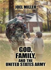 God, Family, and the United States Army,1605636452,9781605636450