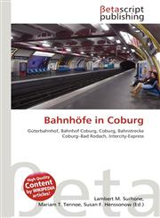 Bahnhöfe in Coburg,6134737364,9786134737364