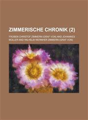 Zimmerische Chronik (2 ),1154986306,9781154986303