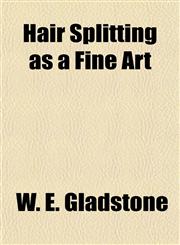 Hair Splitting as a Fine Art,1154721914,9781154721911