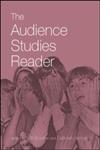 The Audience Studies Reader,0415254353,9780415254359