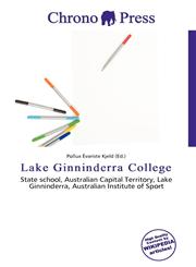 Lake Ginninderra College,6136889900,9786136889900