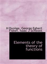 Elements of the theory of functions,1117906140,9781117906140