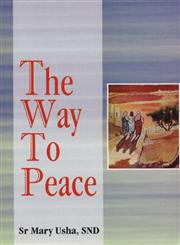The Way to Peace,818931744X,9788189317447