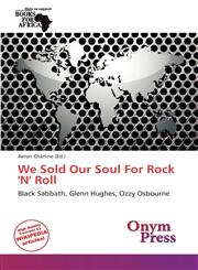 We Sold Our Soul For Rock 'N' Roll,6138953584,9786138953586