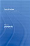 Natural Heritage: At the Interface of Nature and Culture,0415441420,9780415441421