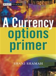 A Currency Options Primer,0470870362,9780470870365