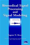 Biomedical Signal Processing and Signal Modeling 1st Edition,0471345407,9780471345404