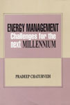 Energy Management Challenges for the Next Millennium 1st Edition,8170228069,9788170228066