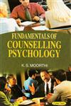 Fundamentals of Counseling Psychology 1st Edition,8178849402,9788178849409