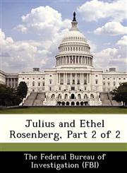 Julius and Ethel Rosenberg, Part 2 of 2,1288452950,9781288452958