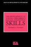 The Development Of Young Children's Social-Cognitive Skills,0863773710,9780863773716