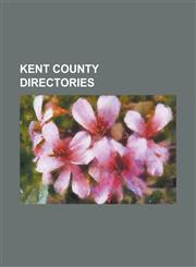 Kent County directories,1234367882,9781234367886