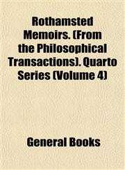 Rothamsted Memoirs. (From the Philosophical Transactions). Quarto Series (Volume 4),1152771655,9781152771659