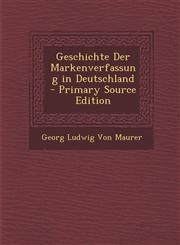 Geschichte Der Markenverfassung in Deutschland,1287494366,9781287494362