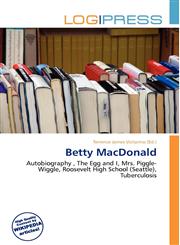 Betty MacDonald,613490256X,9786134902564