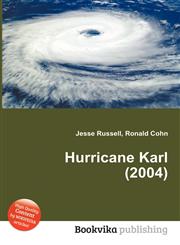 Hurricane Karl (2004),5510614145,9785510614145