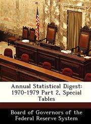 Annual Statistical Digest 1970-1979 Part 2, Special Tables,1288366531,9781288366538