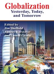 Globalization Yesterday, Today, and Tomorrow,1938158083,9781938158087