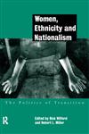 Women, Ethnicity and Nationalism The Politics of Transition,0415171377,9780415171373