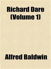 Richard Dare (Volume 1),1153139707,9781153139700