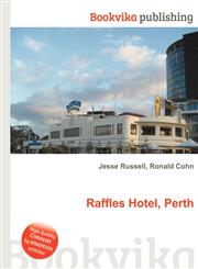 Raffles Hotel, Perth,5511910821,9785511910826