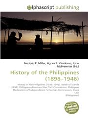 History of the Philippines (1898-1946),6130087349,9786130087340