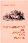 The Variation of Animals and Plants Under Domestication With Illustration 2 Vols.,8170350603,9788170350606